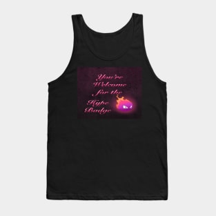 You're Welcome Hype Badge Text Icon Tank Top